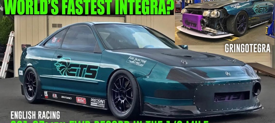 WORLD’S FASTEST INTEGRA? 201.07mph FWD Record – ENGLISH RACING