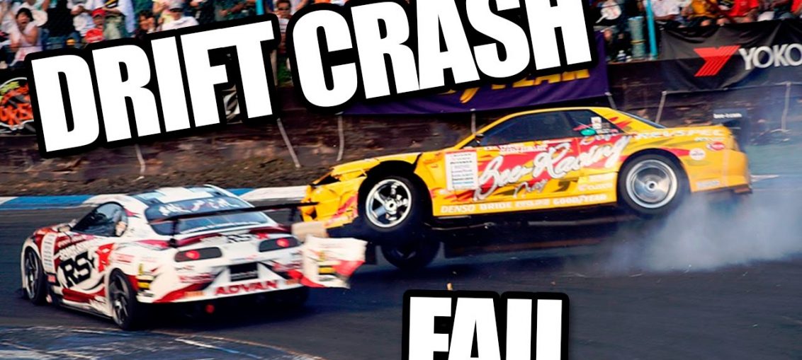 Drift crashes fails
