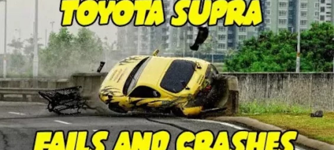 Toyota Supra Crashes Fails